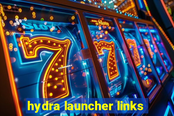 hydra launcher links